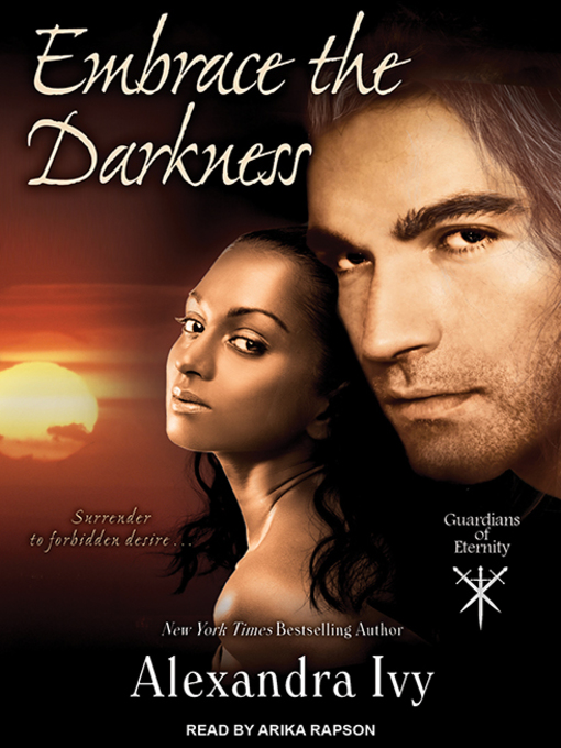 Title details for Embrace the Darkness by Alexandra Ivy - Available